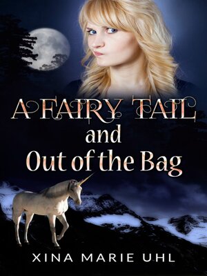 cover image of A Fairy Tail and Out of the Bag